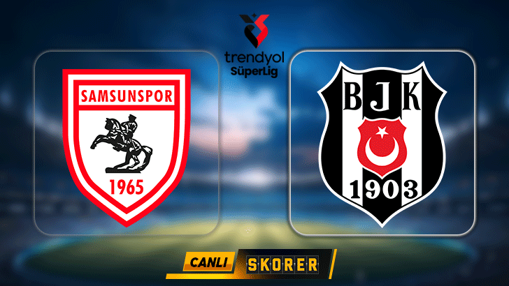 canli-samsunspor-besiktas-maci-ne-zaman-saat-kacta-hangi-kanalda-muhtemel-ilk-11ler-TG9SBkFz.jpg