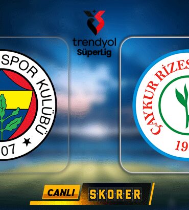 canli-super-ligde-fenerbahcenin-rakibi-rizespor-imsJWrLx.jpg