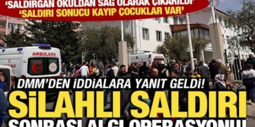 dmm-saldirgan-sag-olarak-okuldan-cikarildi-ve-kayip-cocuklar-var-tezlerini-yalanladi-ZwUr6Y3T.jpg