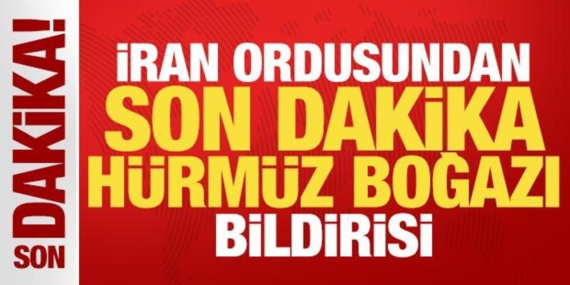 iran-ordusundan-son-dakika-hurmuz-bogazi-bildirisi-nIUlOTw3.jpg