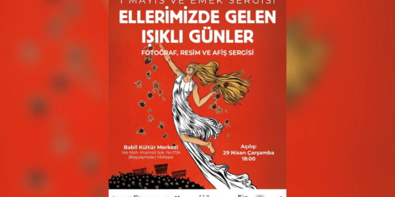 istanbulda-1-mayis-sergileri-aciliyor-r9e7u44A.jpg
