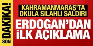 kahramanmarasta-okula-saldiri-erdogandan-birinci-aciklama-uPKztluP.jpg