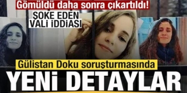 kayip-gulistan-doku-sorusturmasinda-yeni-detaylar-gomuldu-daha-sonra-cikartildi-sdySphhL.jpg