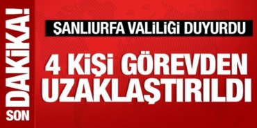 sanliurfa-valiligi-son-dakika-duyurdu-4-kisi-vazifeden-uzaklastirildi-GHZqXLkR.jpg