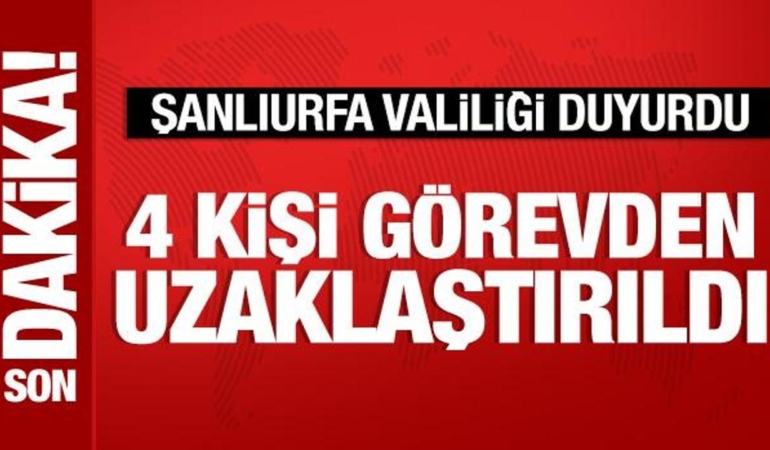 sanliurfa-valiligi-son-dakika-duyurdu-4-kisi-vazifeden-uzaklastirildi-GHZqXLkR.jpg