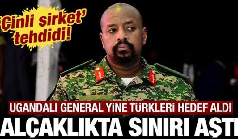 ugandali-general-yine-turkleri-hedef-aldi-alcak-general-siniri-asti-WbXX11an.jpg