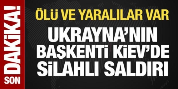 ukraynanin-baskenti-kievde-silahli-saldiri-olu-ve-yaralilar-var-ZhcFEipy.jpg