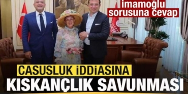 casusluk-iddiasina-kiskanclik-savunmasi-ekrem-imamoglu-sorusuna-cevap-tzTlLmFB.jpg