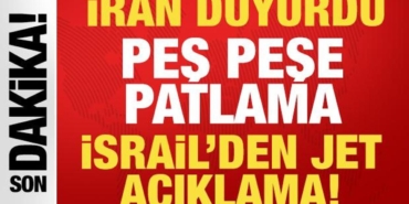iran-son-dakika-duyurdu-pes-pese-kritik-noktalarda-patlama-israilden-jet-aciklama-nsBOdyGW.jpg