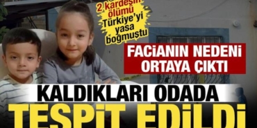 mersinde-2-kardesin-vefatinda-yeni-gelisme-birinci-rapor-ortaya-cikti-tehlikeli-gaz-SOLvx38A.jpg