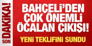 son-dakika-bahceliden-cok-kiymetli-ocalan-cikisi-yeni-teklifini-sundu-7aSkBOxf.jpg