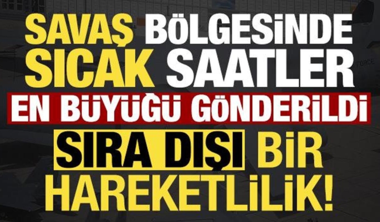 son-dakika-haberi-savas-bolgesinde-sicak-saatler-sira-disi-hareketlilik-tEOdVXlO.jpg