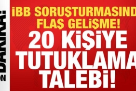 son-dakika-ibb-sorusturmasinda-flas-gelisme-20-kisiye-tutuklama-talebi-BIBfSaxf.jpg