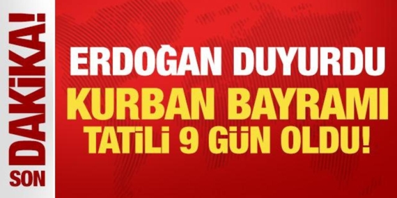 son-dakika-kurban-bayrami-tatili-9-gune-cikarildi-3huSJtuu.jpg