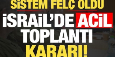 son-dakika-sistem-felc-oldu-israilde-acil-toplanti-karari-NGvWwr5r.jpg